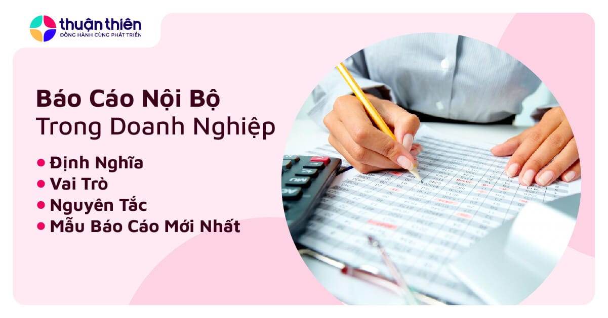 Báo cáo nội bộ trong doanh nghiệp: Hướng dẫn và Mẫu báo cáo 2024