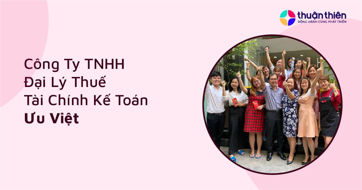 Công Ty TNHH Đại Lý Thuế Tài Chính Kế Toán Ưu Việt