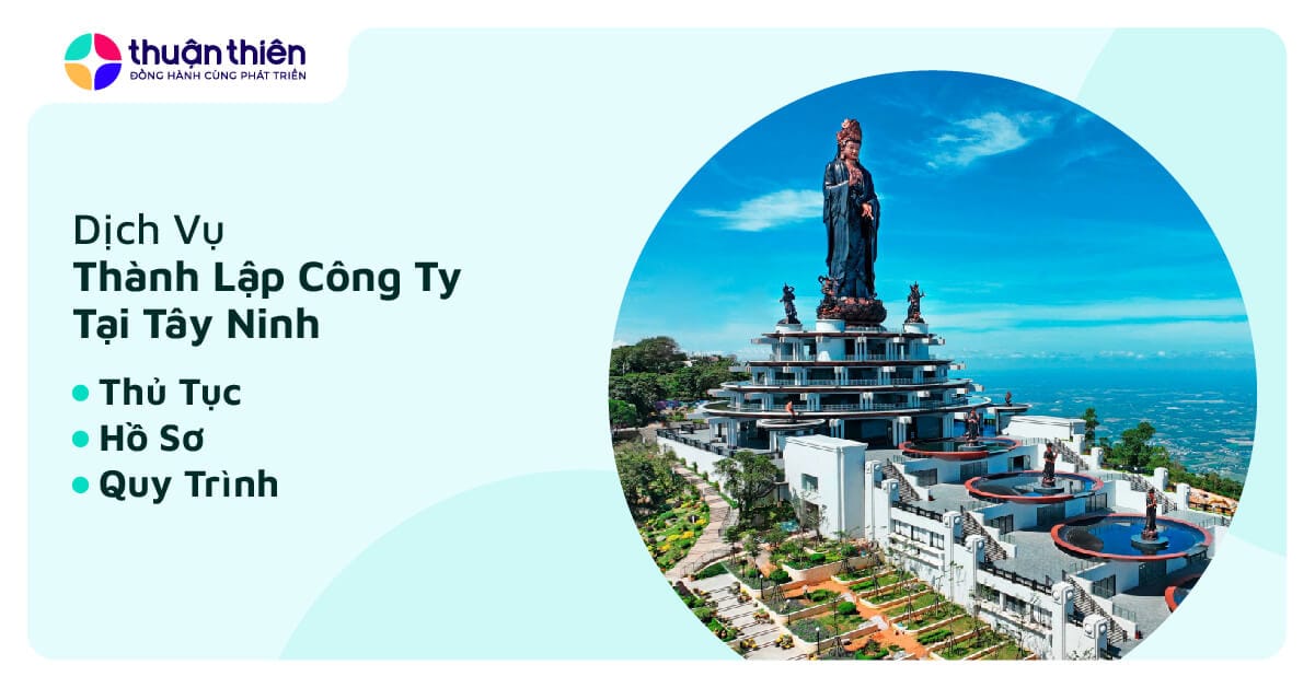 Dịch Vụ Thành Lập Công Ty Tại Tây Ninh Chỉ 990.000đ