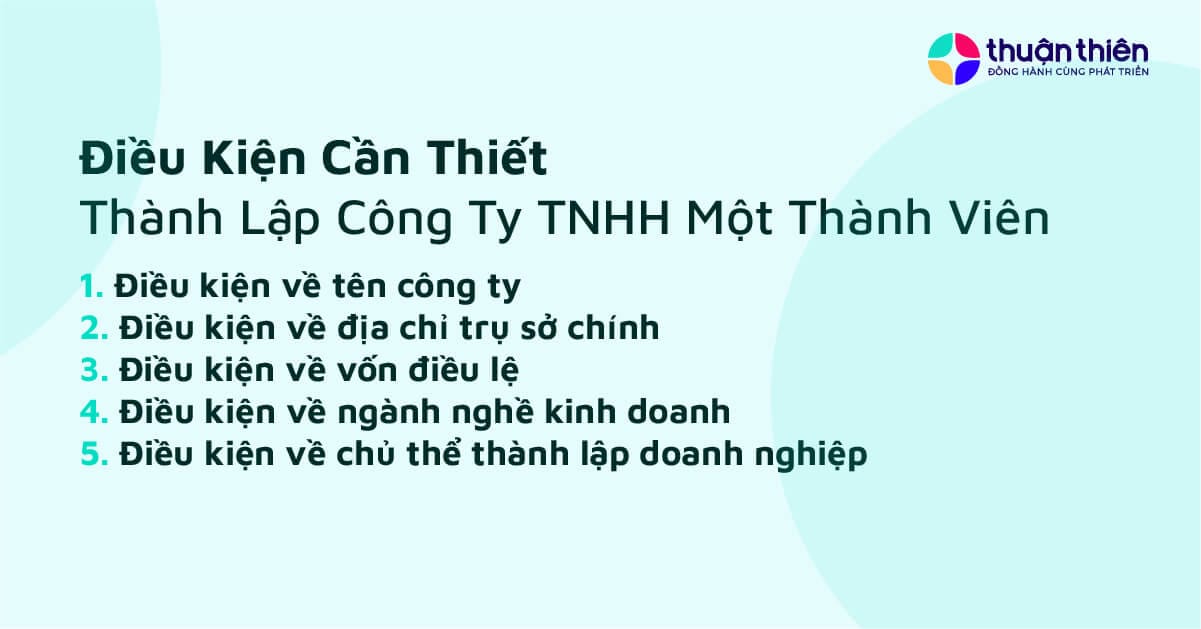Đảm bảo các điều kiện để thành lập công ty TNHH một thành viên sẽ giúp bạn tuân thủ quy định và pháp lý