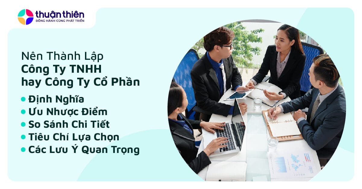Nên Thành Lập Công Ty TNHH hay Công Ty Cổ Phần?