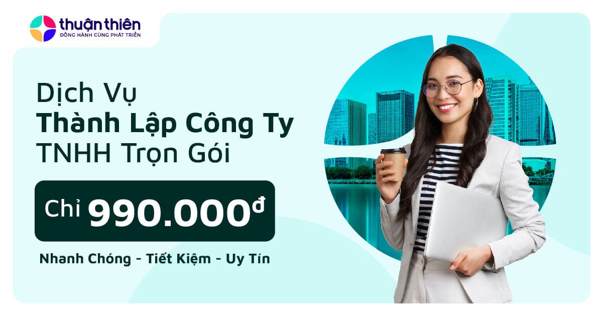 Dịch vụ thành lập công ty TNHH trọn gói chỉ 990.000đ
