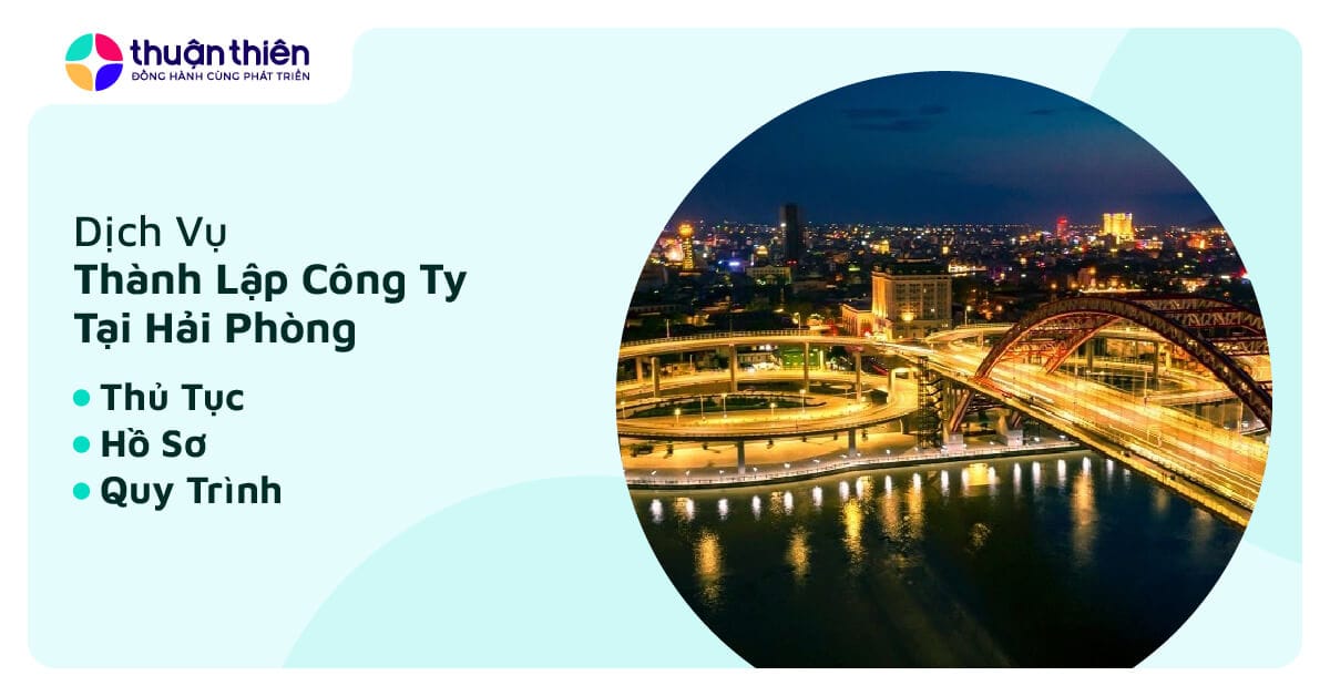 Dịch Vụ Thành Lập Công Ty Tại Hải Phòng, Trọn Gói 990.000đ