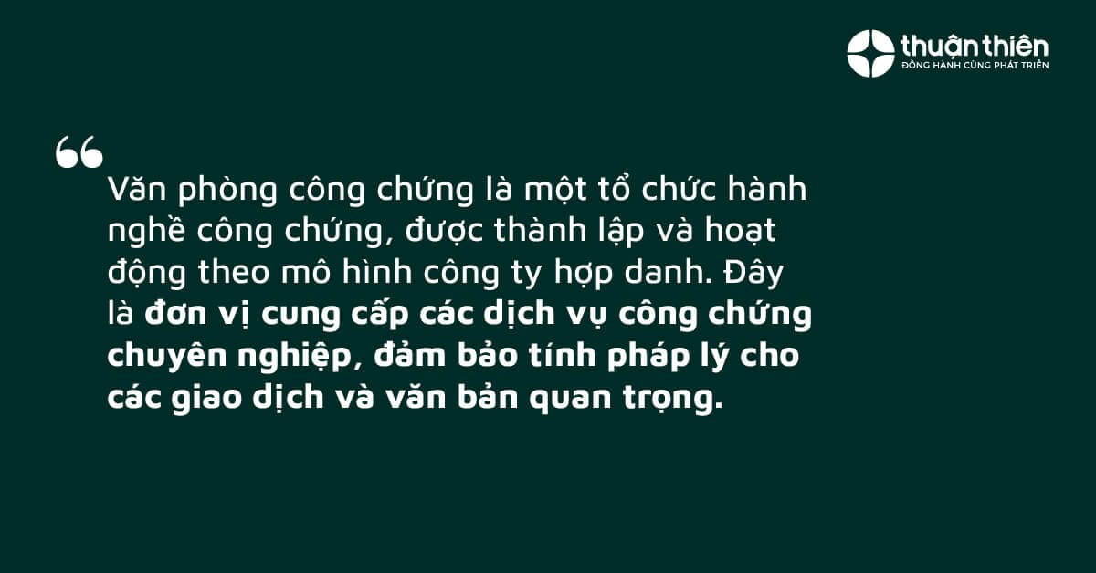 Đây là đơn vị cung cấp các dịch vụ công chứng chuyên nghiệp, đảm bảo tính pháp lý cho các giao dịch và văn bản quan trọng.