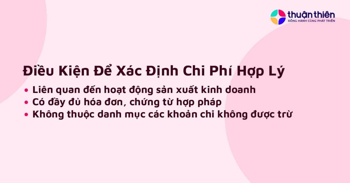 Điều kiện để xác định chi phí hợp lý