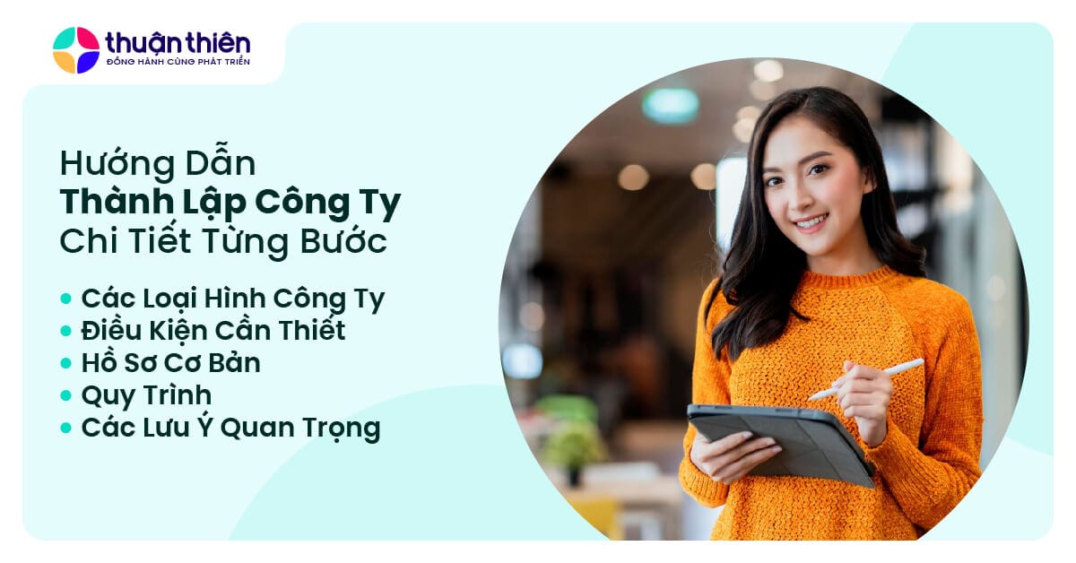 Hướng dẫn th&agrave;nh lập c&ocirc;ng ty tại Việt Nam, chi tiết từng bước