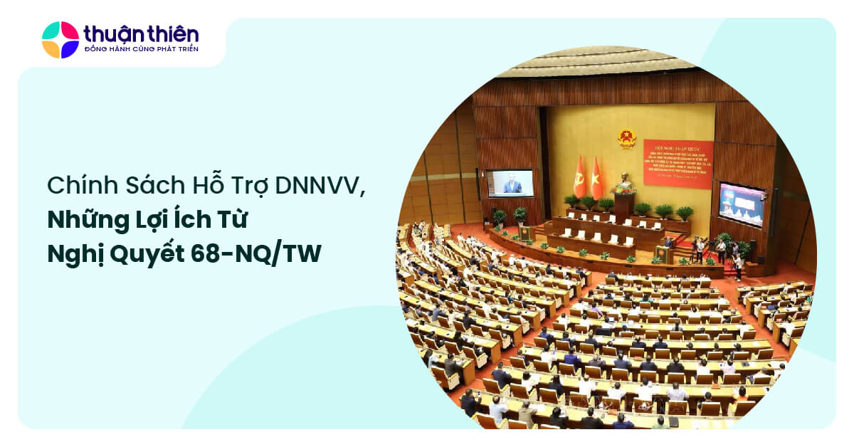 Chính sách hỗ trợ DNNVV, Những lợi ích từ Nghị quyết 68-NQ/TW