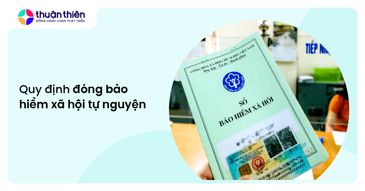 Quy định đóng bảo hiểm xã hội tự nguyện