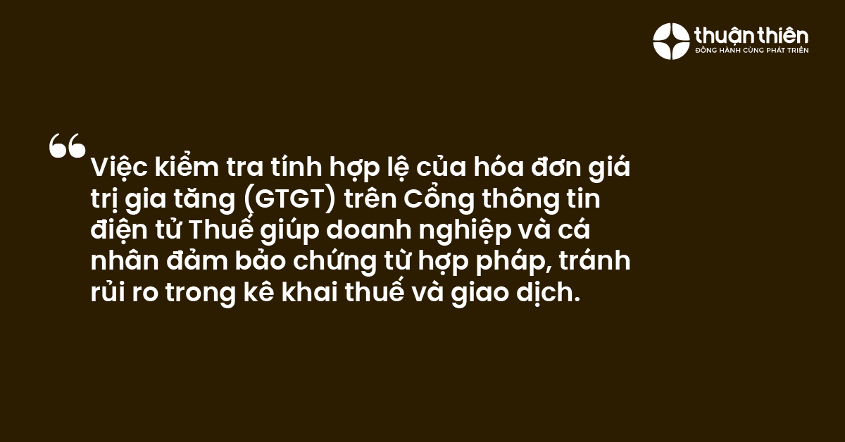 Việc kiểm tra tính hợp lệ của hóa đơn giá trị gia tăng (GTGT) trên Cổng thông tin điện tử Thuế giúp doanh nghiệp và cá nhân đảm bảo chứng từ hợp pháp, tránh rủi ro trong kê khai thuế và giao dịch.