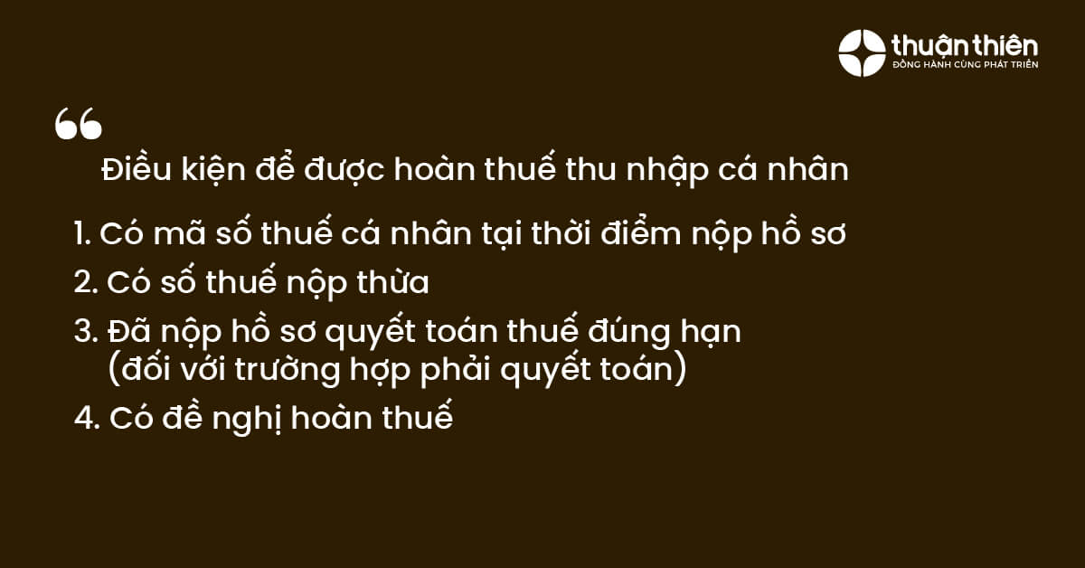 Điều kiện để được hoàn thuế TNCN